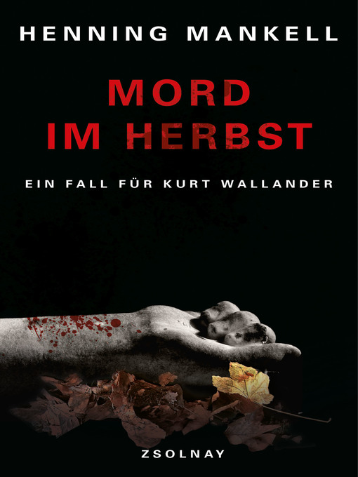 Titeldetails für Mord im Herbst nach Henning Mankell - Verfügbar